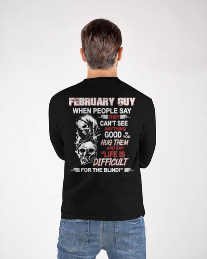 FEBRUARY - HUG THEM AND SAY... - BIRTHDAY T-SHIRT FOR MEN - TOBY02 (SKU12-253-02)