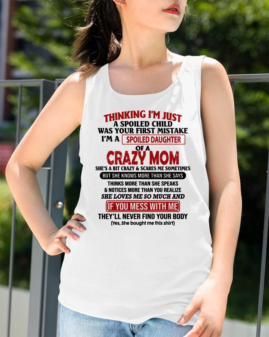 I'M A SPOILED DAUGHTER - GIFT FROM MOM - TOBY00 (SKU-CM-00)