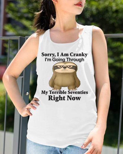SORRY I AM CRANKY - BIRTHDAY SHIRT FOR WOMEN - TOBY00 (SKU12-226)