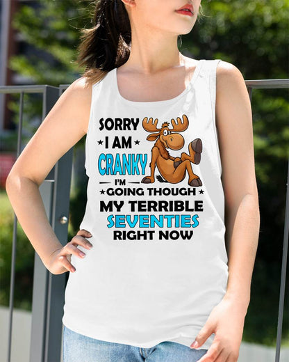 SORRY I AM CRANKY - BIRTHDAY SHIRT FOR WOMEN - TOBY00 (SKU12-249)