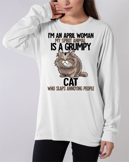 APRIL - MY SPIRIT ANIMAL IS A GRUMPY CAT - BIRTHDAY SHIRT FOR WOMEN - TOBY04 (SKU12-278-04)