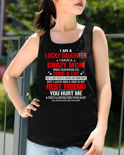 I'M A LUCKY DAUGHTER - PERFECT GIFT FOR YOUR DAUGHTER - GIFT FROM MOM - TOBY00 (SKU12-241-00)