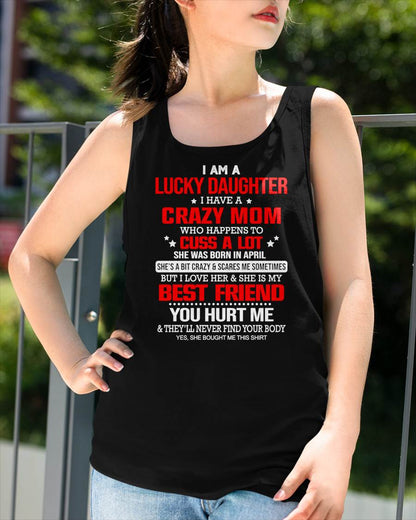 APRIL - I'M A LUCKY DAUGHTER - PERFECT GIFT FOR YOUR DAUGHTER - GIFT FROM MOM - TOBY04 (SKU12-241-04)