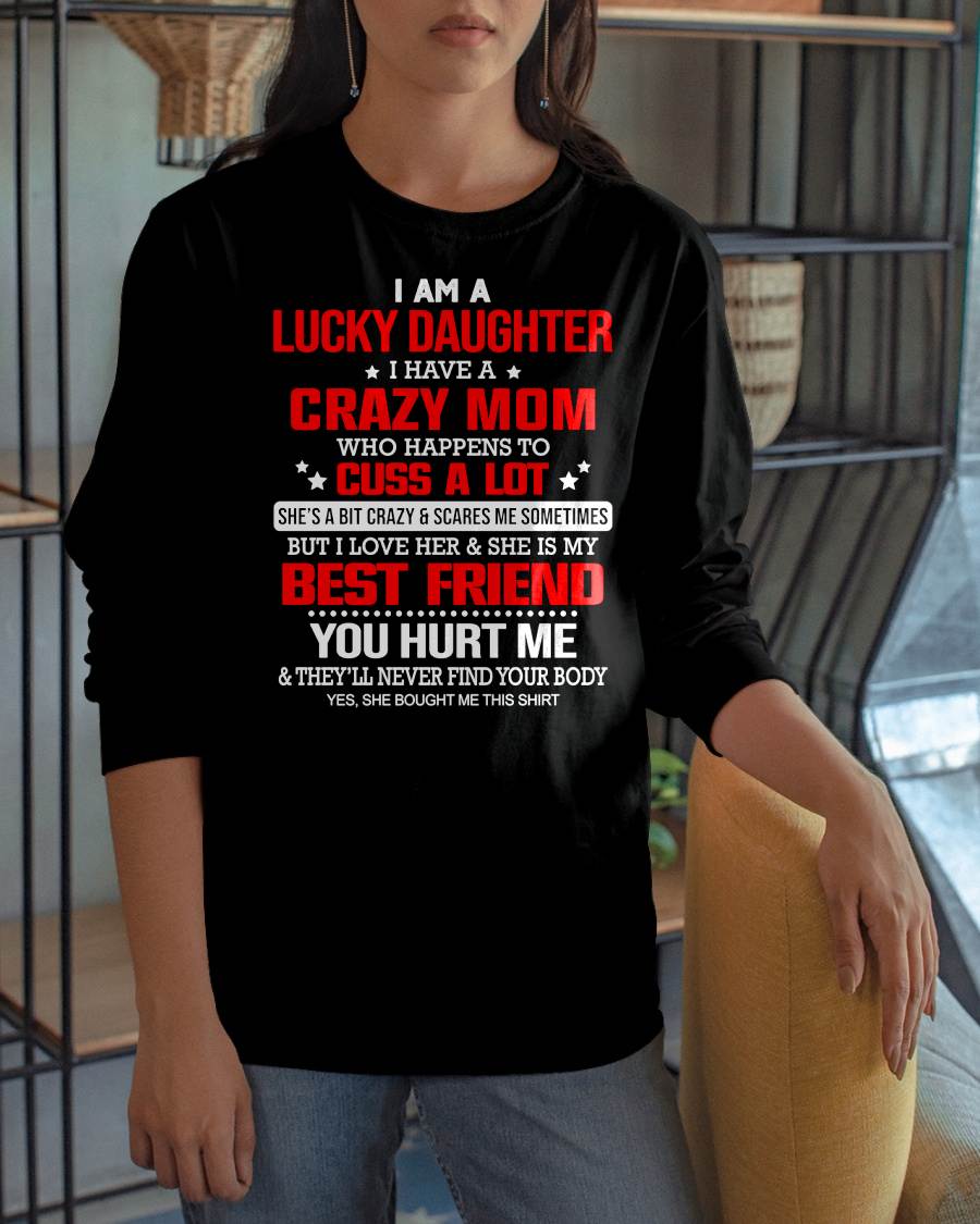I'M A LUCKY DAUGHTER - PERFECT GIFT FOR YOUR DAUGHTER - GIFT FROM MOM - TOBY00 (SKU12-241-00)