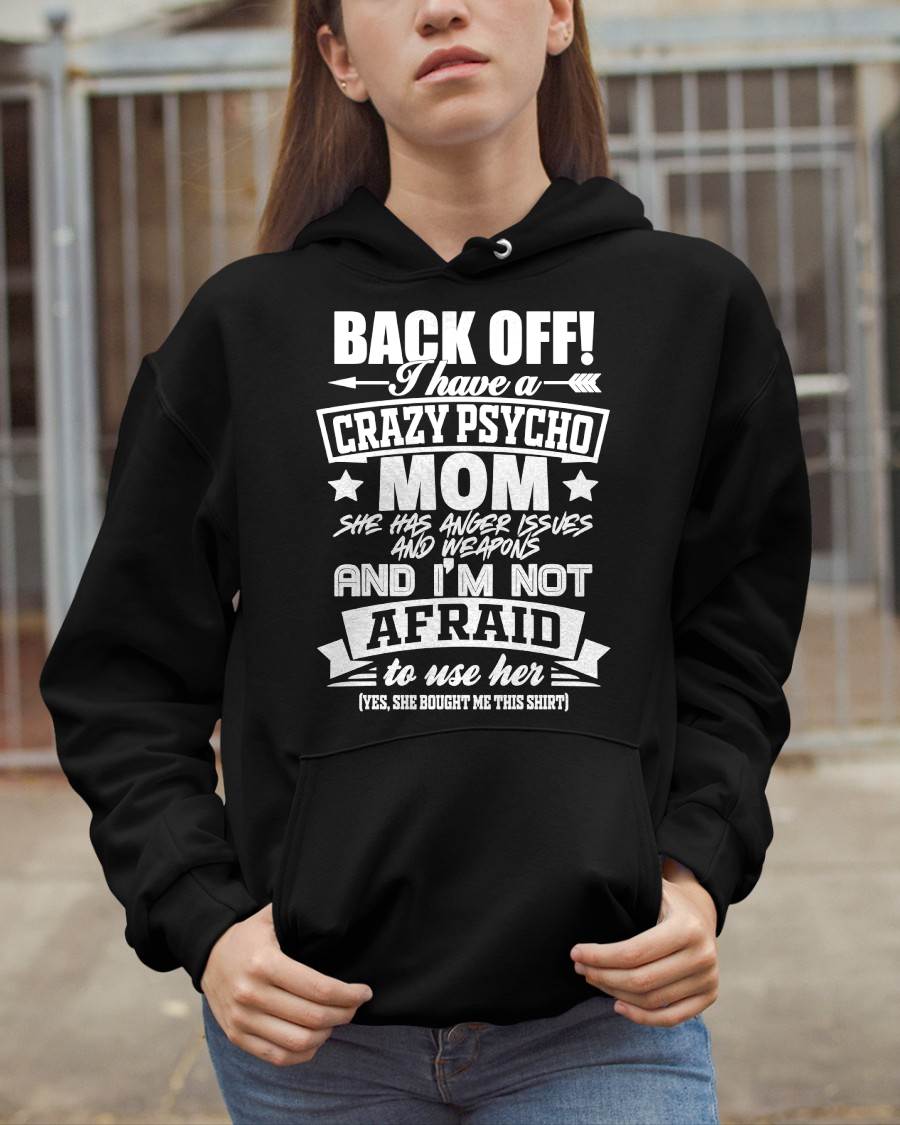 I HAVE A CRAZY MOM - PERFECT GIFT FOR YOUR DAUGHTER - GIFT FROM MOM - TOBY00 (SKU12-245)