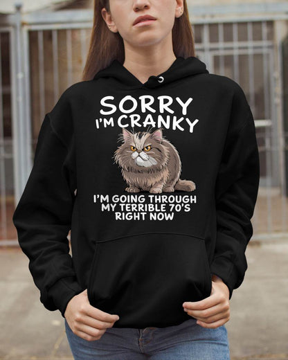 SORRY I AM CRANKY - BIRTHDAY SHIRT FOR WOMEN - TOBY00 (SKU12-248)