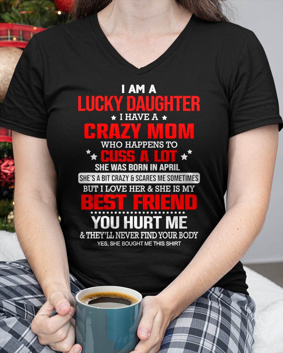 APRIL - I'M A LUCKY DAUGHTER - PERFECT GIFT FOR YOUR DAUGHTER - GIFT FROM MOM - TOBY04 (SKU12-241-04)