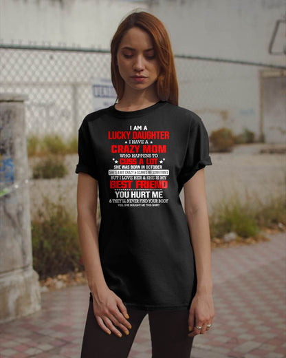 OCTOBER - I'M A LUCKY DAUGHTER - PERFECT GIFT FOR YOUR DAUGHTER - GIFT FROM MOM - TOBY10 (SKU12-241-10)