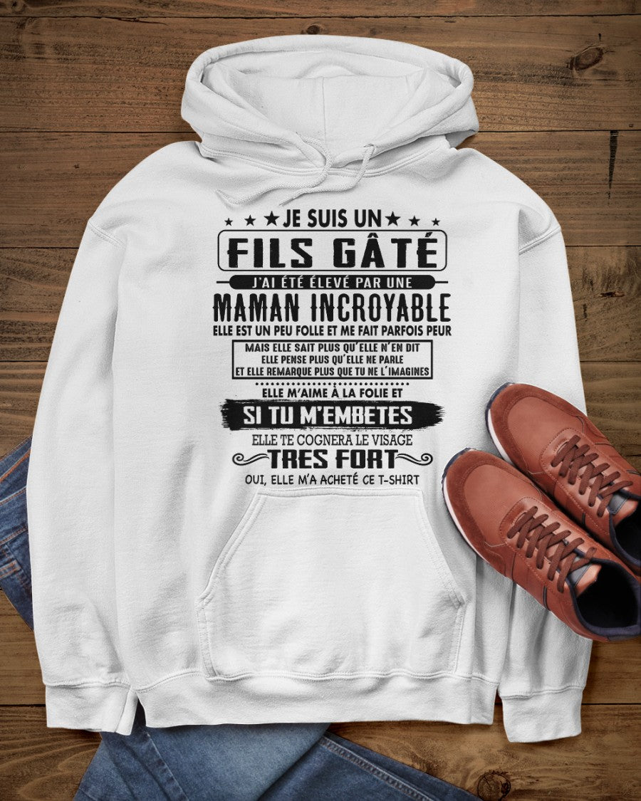 JE SUIS UN FILS GÂTÉ – CADEAU DE MAMAN INCROYABLE - frTOBY00