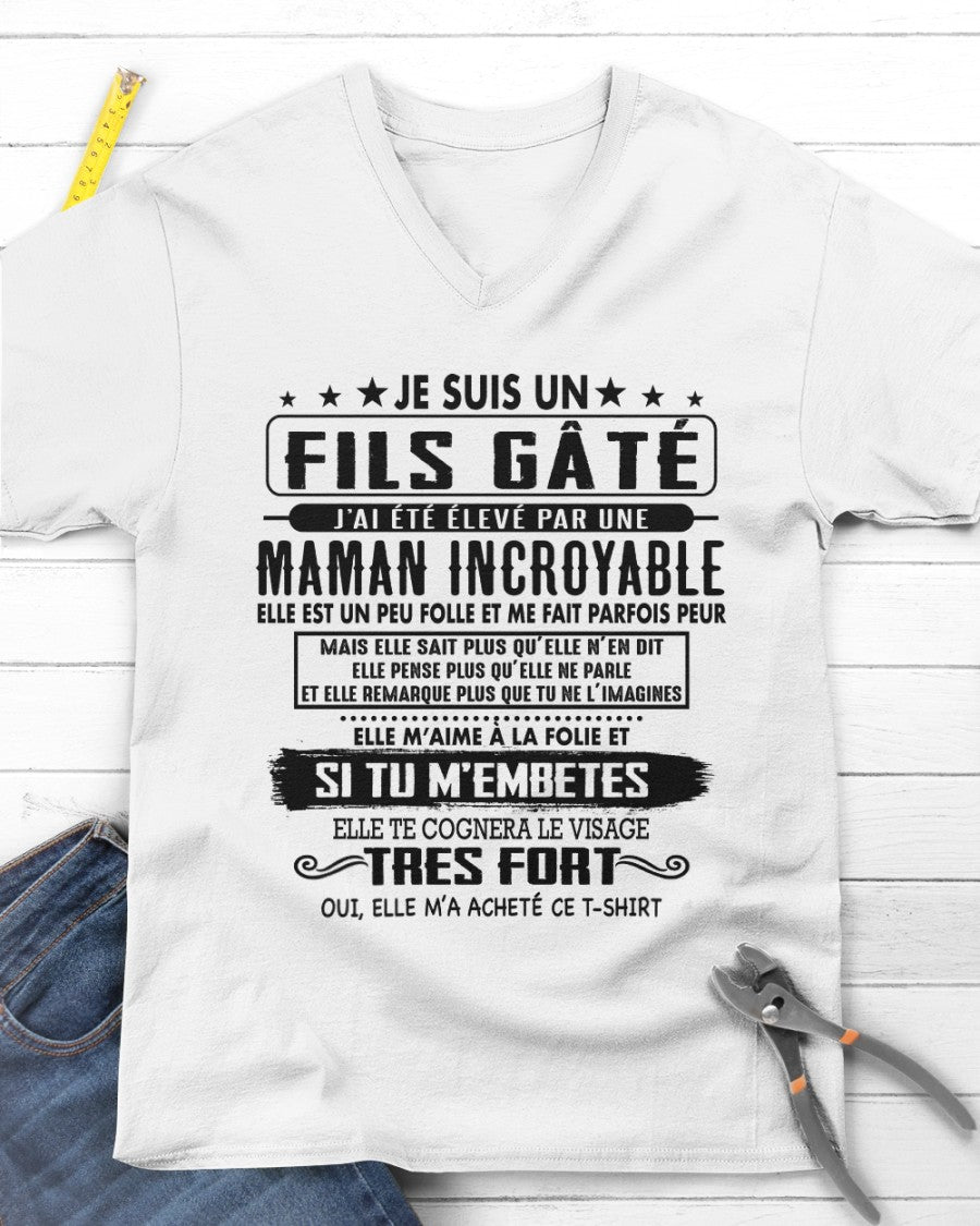 JE SUIS UN FILS GÂTÉ – CADEAU DE MAMAN INCROYABLE - frTOBY00