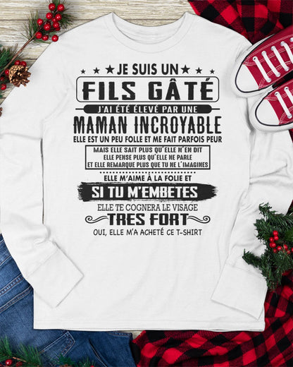 JE SUIS UN FILS GÂTÉ – CADEAU DE MAMAN INCROYABLE - frTOBY00