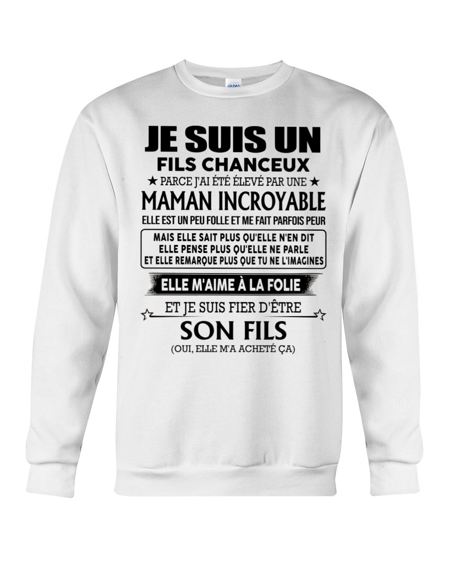 T-SHIRT JE SUIS UN FILS CHANCEUX – CADEAU TOUCHANT DE MAMAN INCROYABLE - frTOBY00