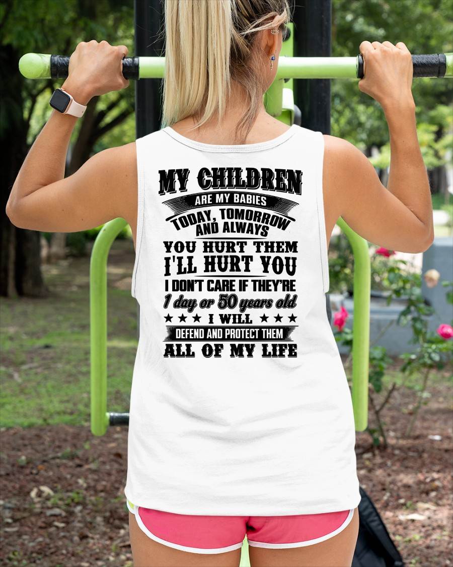 MY CHILDREN ARE MY BABY - T-SHIRT FOR MOM - TOBY00 (SKU12-274)