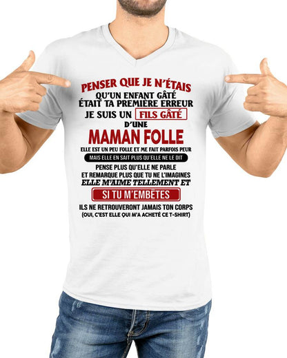 JE SUIS UN FILS GÂTÉ – CADEAU DE MAMAN - frTOBY00 (SKU12-186)