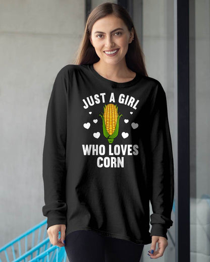 JUST A GIRL WHO LOVES CORN - SHIRTS FOR WOMEN - TOBY00 (SKU4837-02)