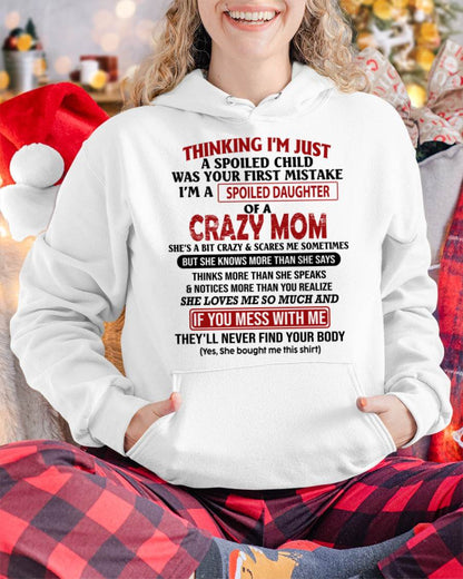 I'M A SPOILED DAUGHTER - GIFT FROM MOM - TOBY00 (SKU-CM-00)