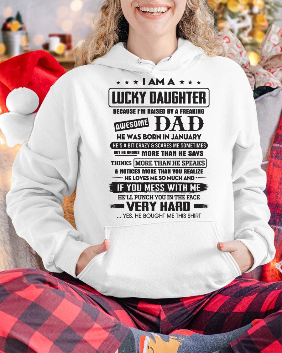 January - Lucky Daughter of Awesome Dad - Perfect Gift For Daughter From Dad - TOBY01 (SKU08-47-01)