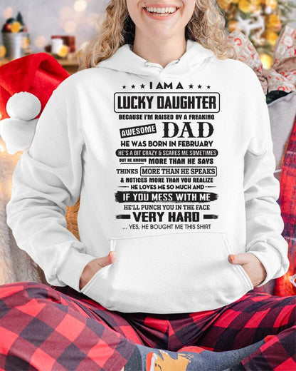 February - Lucky Daughter of Awesome Dad - Perfect Gift For Daughter From Dad - TOBY02 (SKU08-47-02)