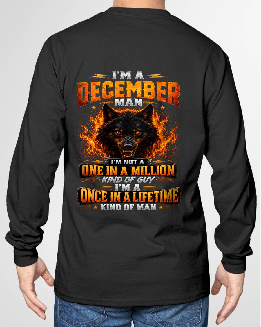 DECEMBER – "I AM A ONCE IN A LIFETIME KIND OF MAN" – T-SHIRT FOR MEN – TOBY12 (SKU2607-328-12)