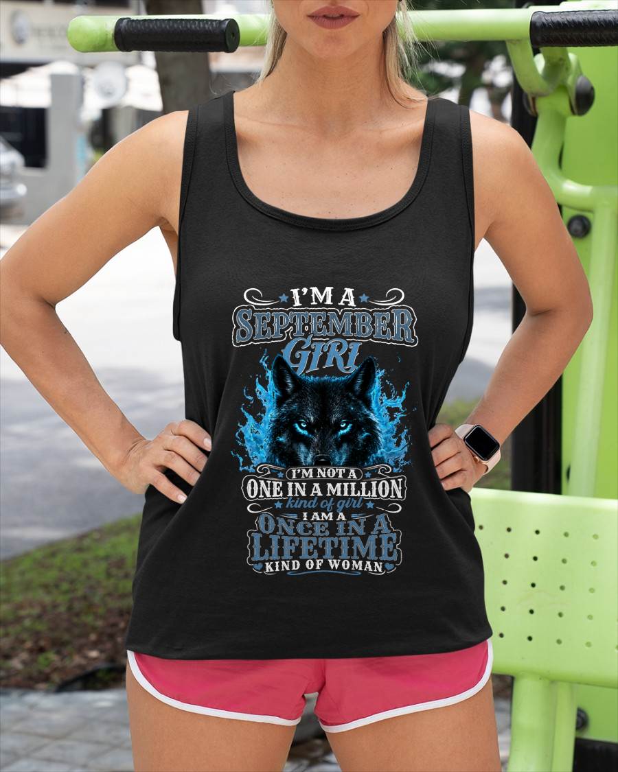 SEPTEMBER – "I AM A ONCE IN A LIFETIME KIND OF WOMAN" – T – SHIRT FOR WOMEN – TIEN09 (SKU2607-251-09)