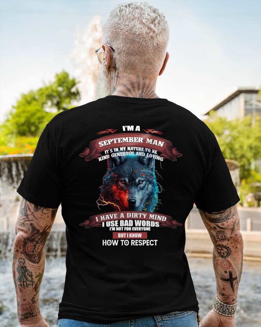 SEPTEMBER - KNOW HOW TO RESPECT - BIRTHDAY T-SHIRT FOR MEN - TOBY09 (SKU12-162-09)