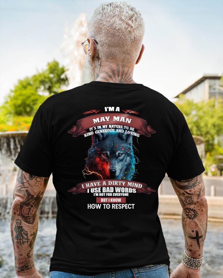 MAY - KNOW HOW TO RESPECT - BIRTHDAY T-SHIRT FOR MEN - TOBY05 (SKU12-162-05)