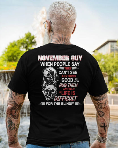 NOVEMBER -  HUG THEM AND SAY... - BIRTHDAY T-SHIRT FOR MEN - TOBY11 (SKU12-253-11)