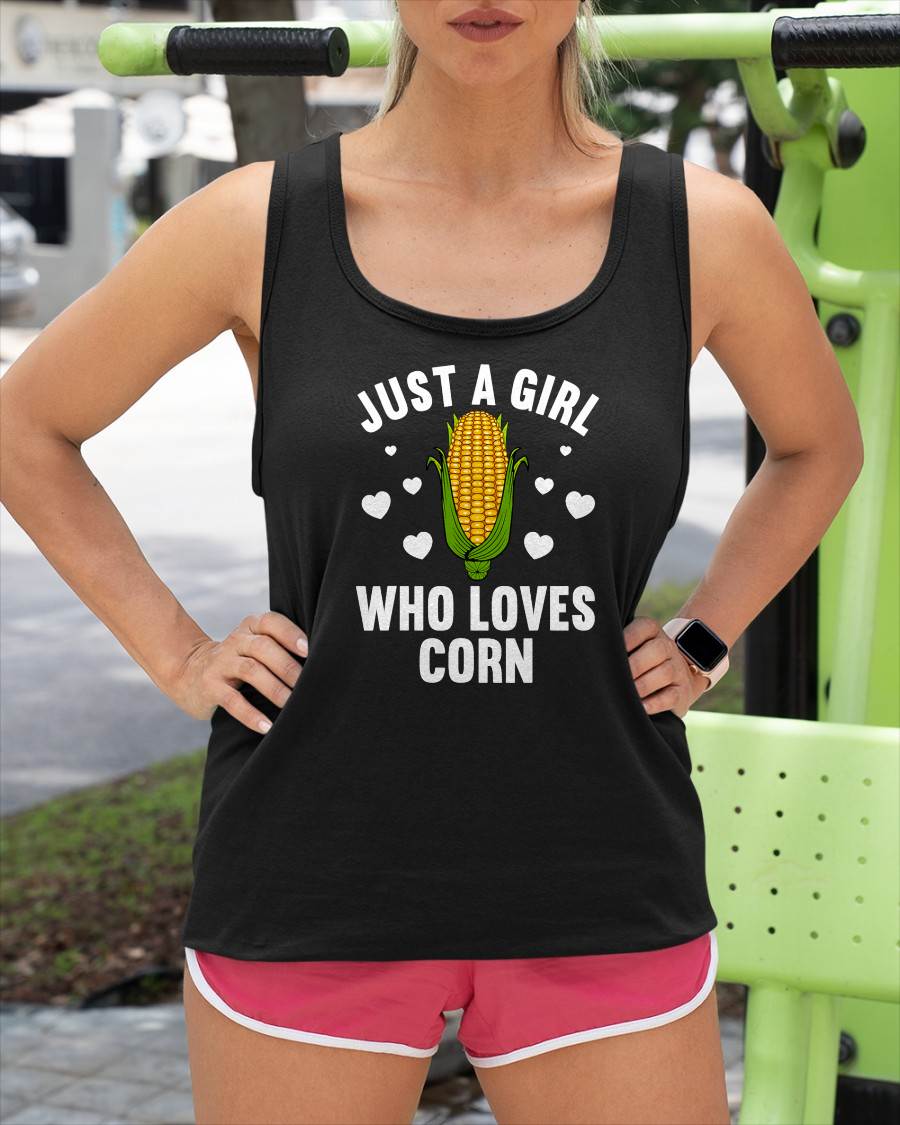 JUST A GIRL WHO LOVES CORN - SHIRTS FOR WOMEN - TOBY00 (SKU4837-02)