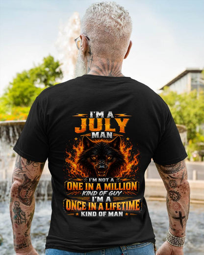 JULY – "I AM A ONCE IN A LIFETIME KIND OF MAN" – T-SHIRT FOR MEN – TIEN07 (SKU2607-328-07)