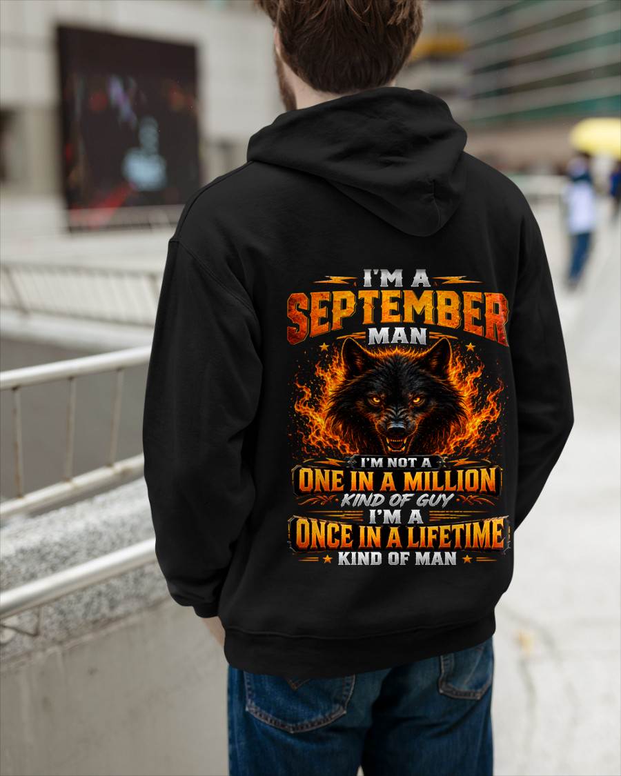 SEPTEMBER – "I AM A ONCE IN A LIFETIME KIND OF MAN" – T-SHIRT FOR MEN – TIEN09 (SKU2607-328-09)