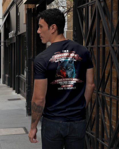 FEBRUARY - KNOW HOW TO RESPECT - BIRTHDAY T-SHIRT FOR MEN - TOBY02 (SKU12-162-02)