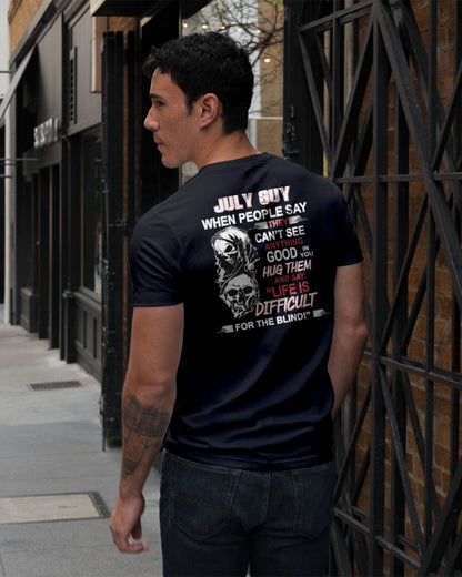 JULY -  HUG THEM AND SAY... - BIRTHDAY T-SHIRT FOR MEN - TOBY07 (SKU12-253-07)