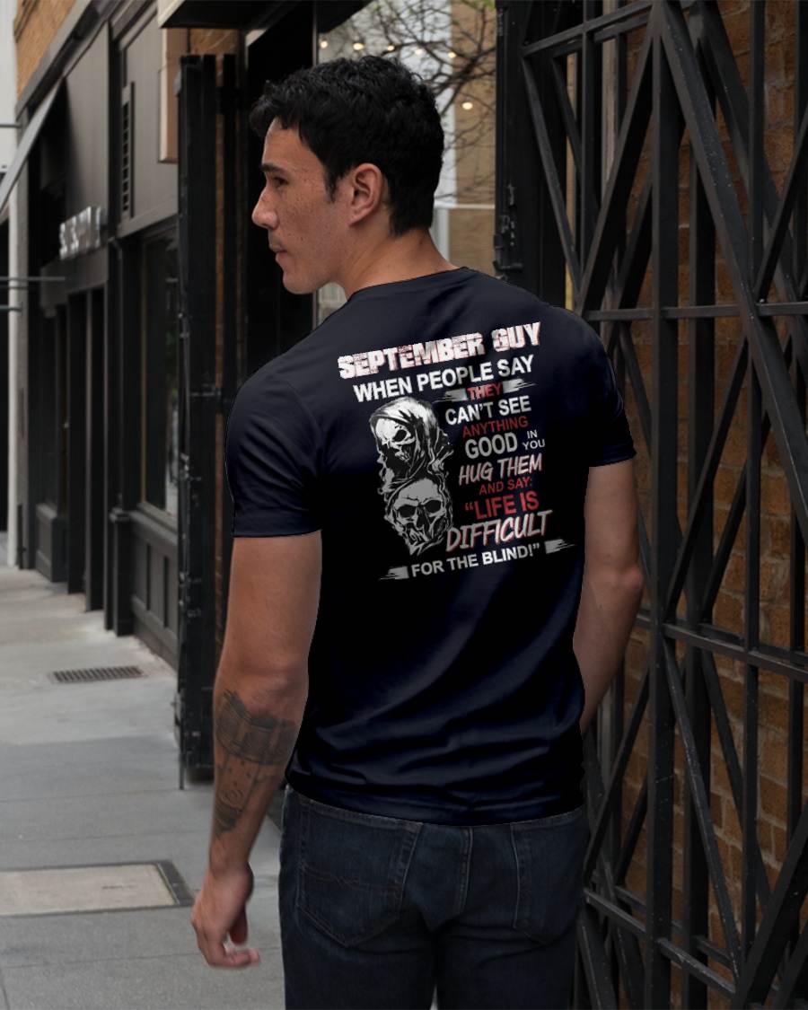 SEPTEMBER -  HUG THEM AND SAY... - BIRTHDAY T-SHIRT FOR MEN - TOBY09 (SKU12-253-09)