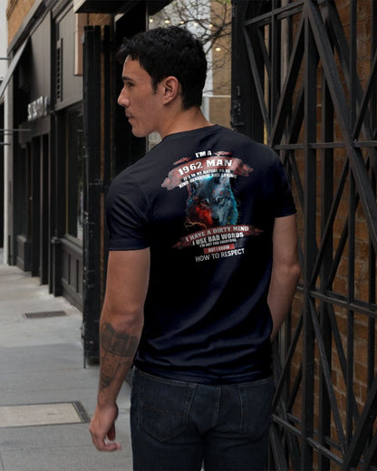 BORN IN 1962 - KNOW HOW TO RESPECT - BIRTHDAY T-SHIRT FOR MEN - Us1962 (SKU12-286-1962)