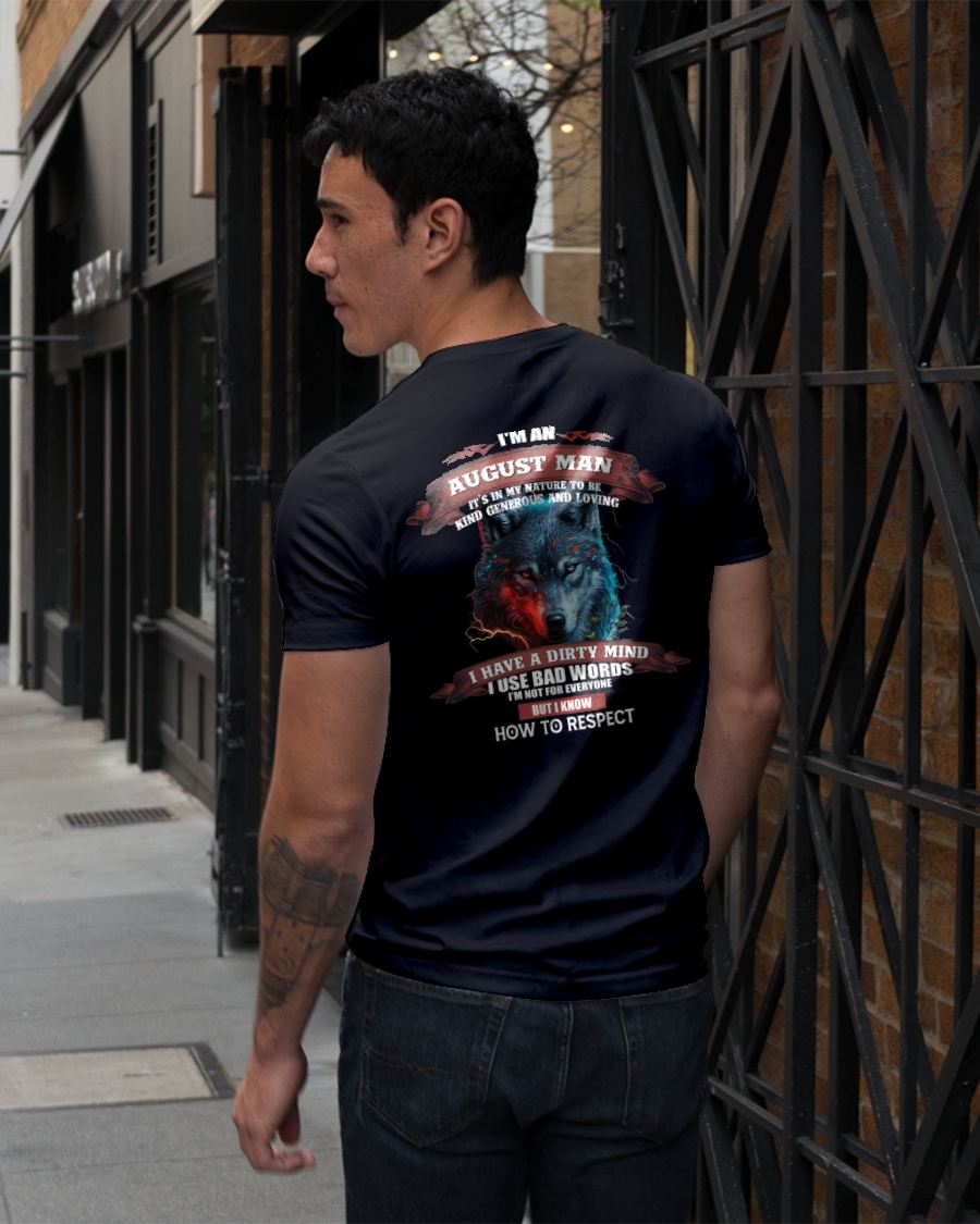 AUGUST - KNOW HOW TO RESPECT - BIRTHDAY T-SHIRT FOR MEN - TOBY08 (SKU12-162-08)