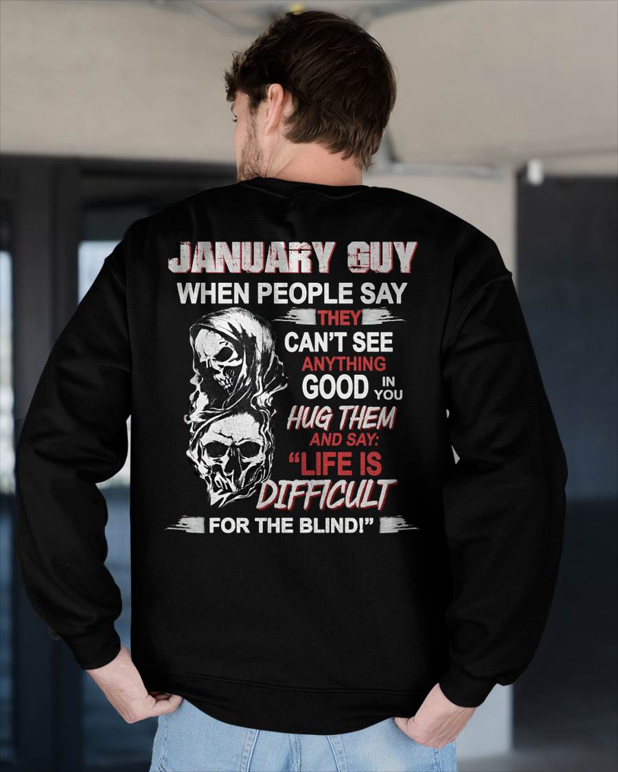 JANUARY - HUG THEM AND SAY... - BIRTHDAY T-SHIRT FOR MEN - TOBY01 (SKU12-253-01)