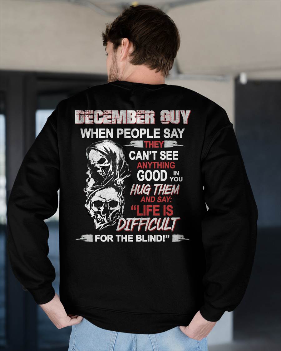 DECEMBER -  HUG THEM AND SAY... - BIRTHDAY T-SHIRT FOR MEN - TOBY12 (SKU12-253-12)