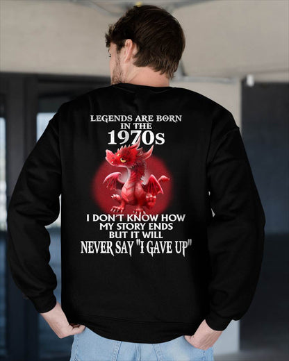 1970s - NEVER SAY GIVE UP - BIRTHDAY T-SHIRT FOR MEN - TOBY00 (SKU12-163-1970)