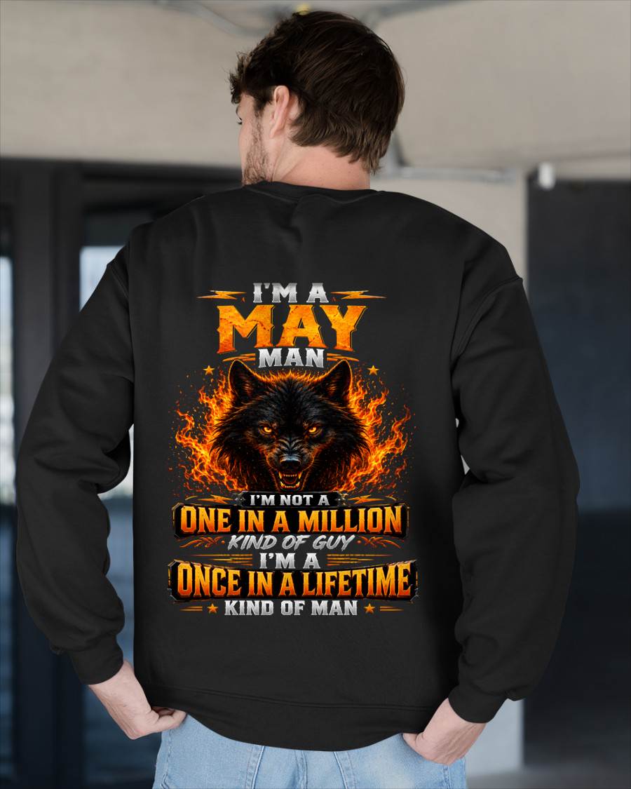 MAY – "I AM A ONCE IN A LIFETIME KIND OF MAN" – T-SHIRT FOR MEN – TIEN05 (SKU2607-328-05)
