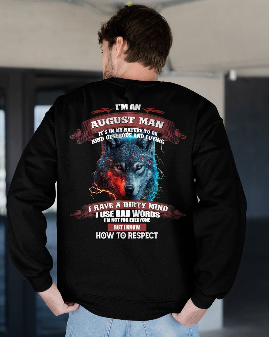 AUGUST - KNOW HOW TO RESPECT - BIRTHDAY T-SHIRT FOR MEN - TOBY08 (SKU12-162-08)
