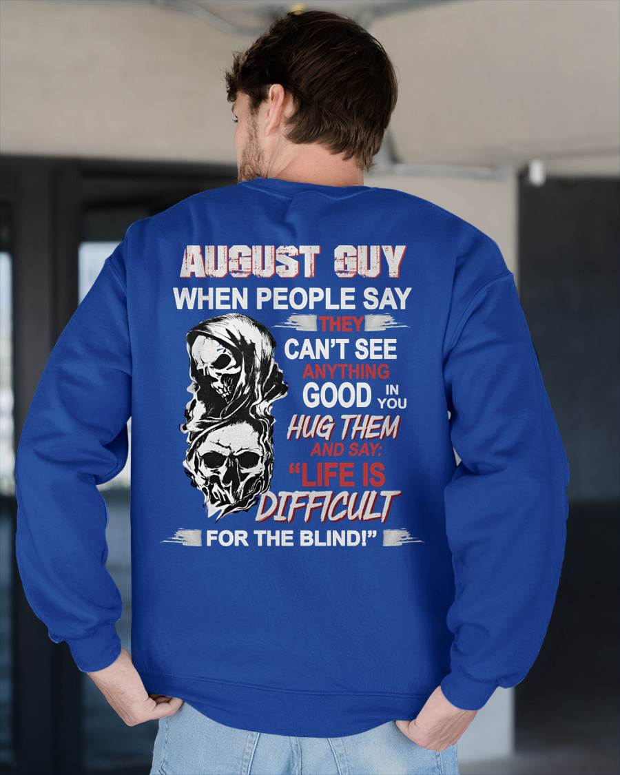 AUGUST -  HUG THEM AND SAY... - BIRTHDAY T-SHIRT FOR MEN - TOBY08 (SKU12-253-08)