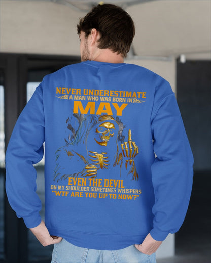 NEVER UNDERESTIMATE A MAN WHO WAS BORN IN MAY - TOBY05 male (SKU12-276-05)