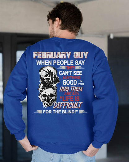 FEBRUARY - HUG THEM AND SAY... - BIRTHDAY T-SHIRT FOR MEN - TOBY02 (SKU12-253-02)
