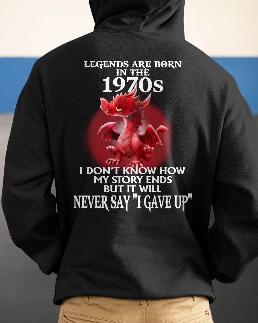 1970s - NEVER SAY GIVE UP - BIRTHDAY T-SHIRT FOR MEN - TOBY00 (SKU12-163-1970)