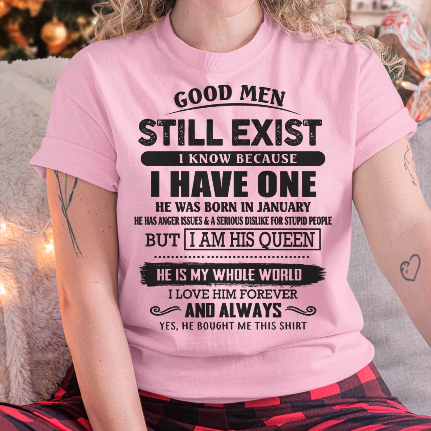 January - Good Men Still Exist - Perfect Gift For Girlfriend, Wife From Husband - TOBY01 (SKU07-166-01)