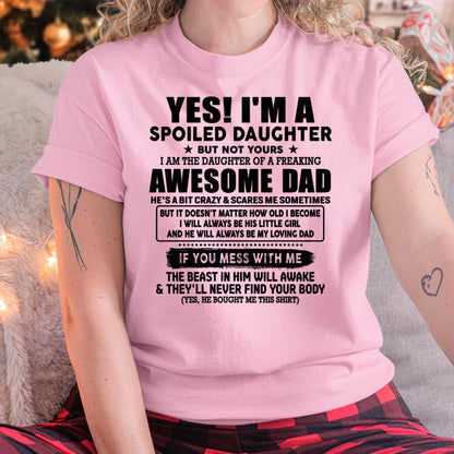 I'm Spoiled Daughter - Gift for Daughter from Dad - TOBY00 (SKU-TDD1206-00)