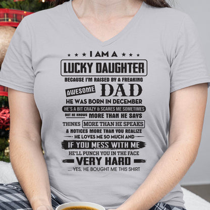 December - Lucky Daughter of Awesome Dad - Perfect Gift For Daughter From Dad - TOBY12 (SKU08-47-12)