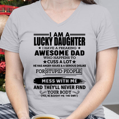 I'm Lucky Daughter - Gift for Daughter from Dad - TOBY00 (SKU-T1406DD-00)